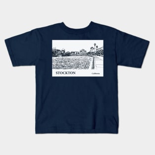 Stockton - California Kids T-Shirt